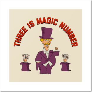 Three is magic number Posters and Art